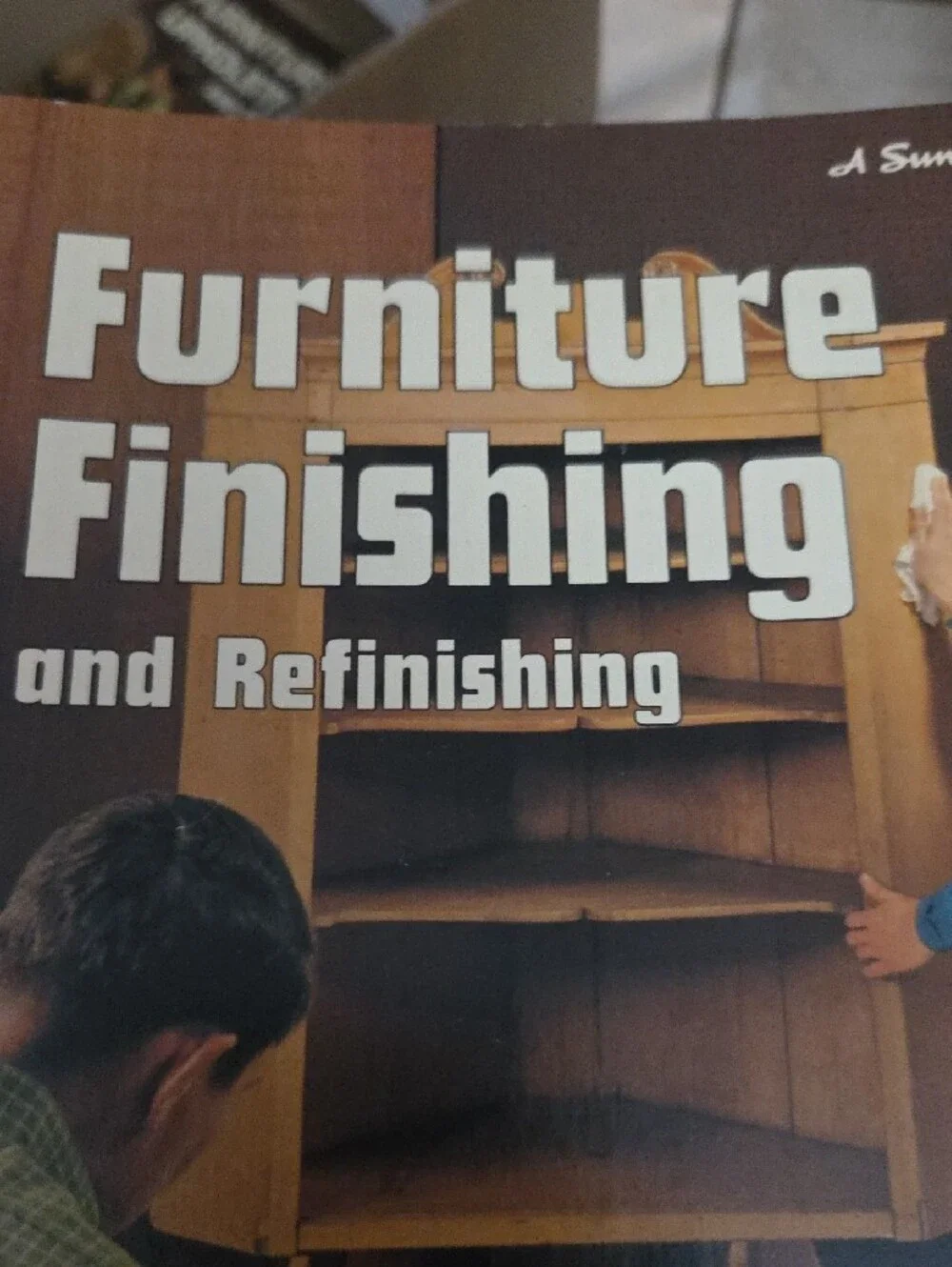Furniture Finishing and Refinishing Book - Blue Cover 1969
